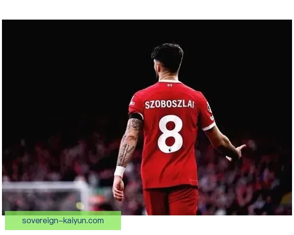 索博斯洛伊伤病恢复进展顺利，近期状态稳步回升